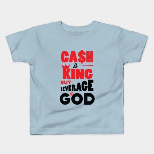 Cash is King Kids T-Shirt